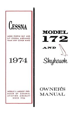 Cessna 1974 Model 172 and Skyhawk Owner's Manual