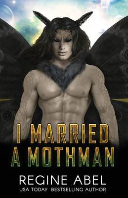 I Married A Mothman