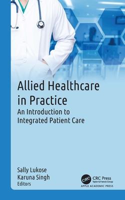 Allied Healthcare in Practice: An Introduction to Integrated Patient Care Subscription