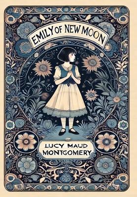 Emily of New Moon (Collector's Edition) (Laminated Hardback with Jacket)