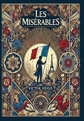 Les Misrables (Collector's Edition) (Laminated Hardback with Jacket)