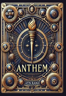 Anthem (Collector's Edition) (Laminated Hardback with Jacket)