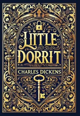 Little Dorrit (Collector's Edition) (Laminated Hardback with Jacket) Subscription