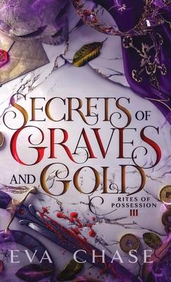 Secrets of Graves and Gold