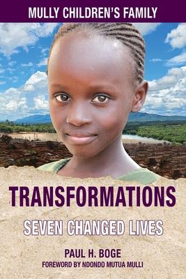 Mully Children's Family Transformations: The Charles Mulli Legacy