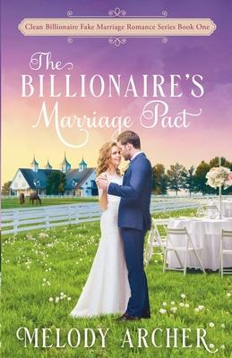 The Billionaire's Marriage Pact