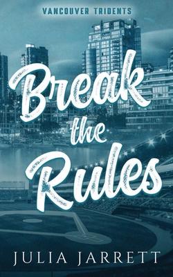 Break The Rules