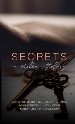 Secrets: An Erotic Anthology