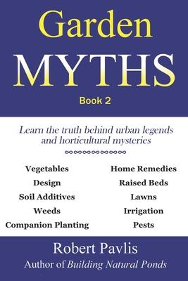 Garden Myths: Book 2