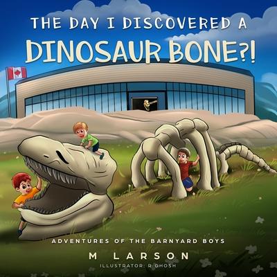 The Day I Discovered a Dinosaur Bone?!