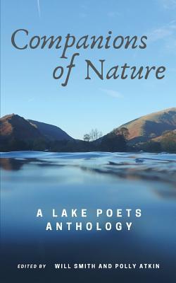 Companions of Nature: A Lake Poets Anthology