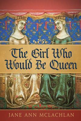 The Girl Who Would Be Queen