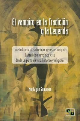 El Vampiro en la Tradicin y la Leyenda