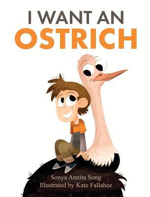 I Want an Ostrich