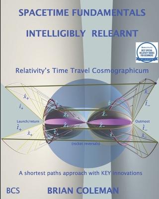 Spacetime Fundamentals Intelligibly (Re)Learnt: Special Relativity's Cosmographicum Subscription