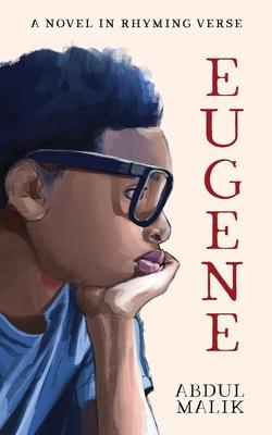 Eugene: A Novel In Rhyming Verse