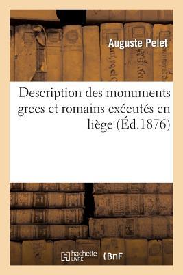Description Des Monuments Grecs Et Romains Excuts En Lige  l'chelle d'Un Centimtre Par Mtre Subscription