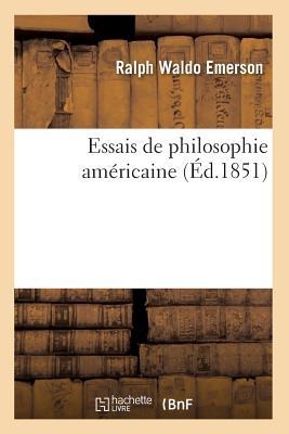 Essais de Philosophie Amricaine (d.1851) Subscription