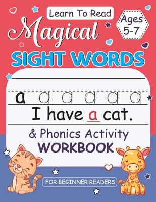 Magical Sight Words for Kids 5-7: Activity Book for Beginner Readers, Sight Words Book for Kids, Alphabet Word Learning Workbook