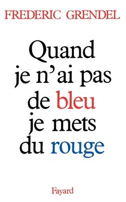 Quand je n'ai pas de bleu, je mets du rouge Subscription