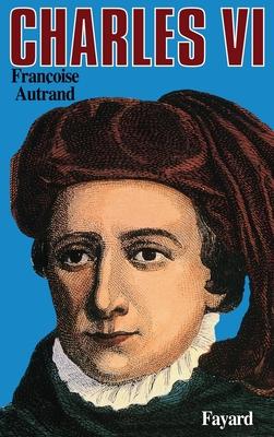 Charles VI: La folie du roi Subscription
