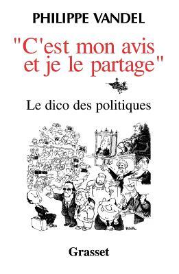 C'est mon avis et je le partage Subscription