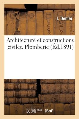 Architecture Et Constructions Civiles. Plomberie Subscription