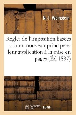 Rgles de l'imposition bases sur un nouveau principe et leur application  la mise en pages Subscription