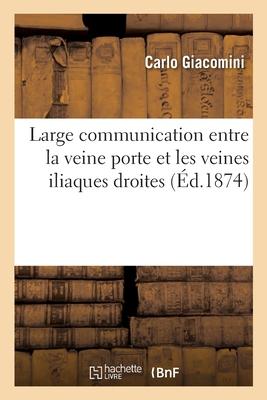 Large communication entre la veine porte et les veines iliaques droites Subscription
