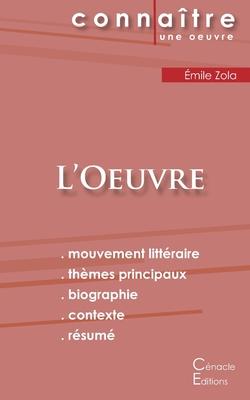 Fiche de lecture L'Oeuvre de mile Zola (Analyse littraire de rfrence et rsum complet) Subscription
