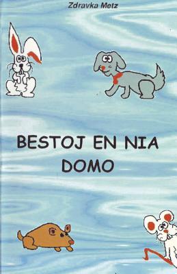 Bestoj en nia domo