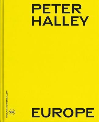 Peter Halley: Europe