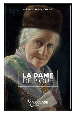 La Dame de Pique: bilingue russe/franais (+ lecture audio intgre)