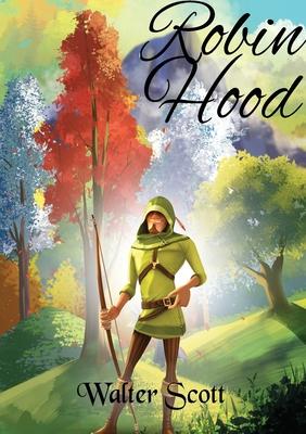 Robin Hood: a legendary heroic outlaw originally depicted in English folklore and subsequently featured in literature and film. Ac