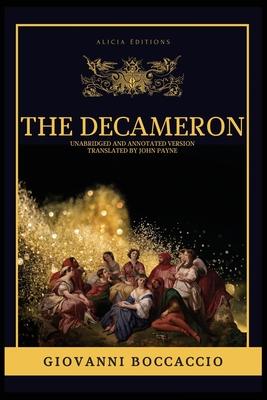 The Decameron: Unabridged and annotated version