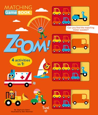 Matching Game Book: Zoom!: 4 Activities in 1!