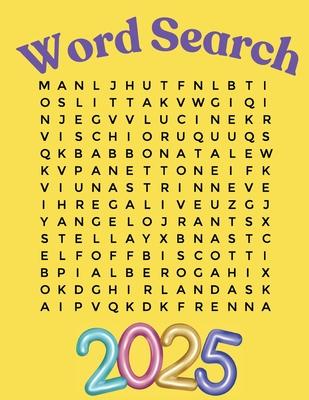 Word Search Puzzle Book 2025 Large Print: Adult Word Search Puzzle Book for Women, Men, Seniors