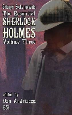 The Essential Sherlock Holmes volume 3 HC