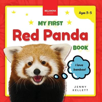 My First Red Panda Book: Discover and Learn: Fun Facts and Activities About Red Pandas for Kids 3-5