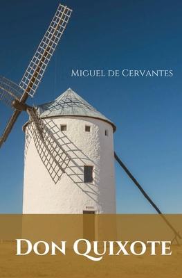 Don Quixote: A Spanish novel by Miguel de Cervantes. Subscription