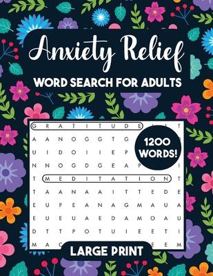 Anxiety Relief Word Search for Women Large Print: Relaxation Activity Book for Women