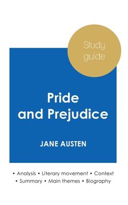 Study guide Pride and Prejudice by Jane Austen (in-depth literary analysis and complete summary)