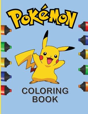 Official Pokemon Creative Colouring book For Kids All Age (Pokmon . Like Pikachu!): pokmon gift book