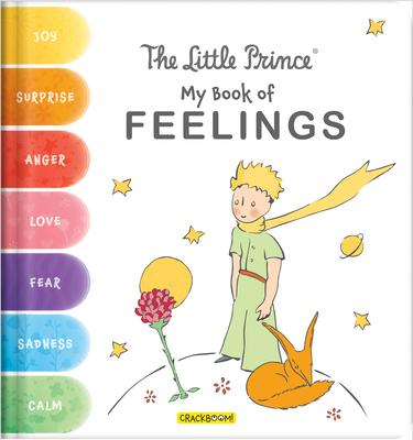 The Little Prince: My Book of Feelings