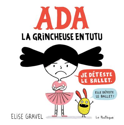 ADA: La Grincheuse En Tutu Subscription