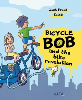 Bicycle Bob and the Bike Revolution Subscription