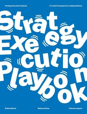 The Strategy Execution Playbook