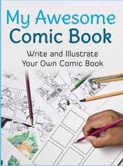 My Awesome Comic Book: Write and Illustrate Your Own Comic Book Subscription