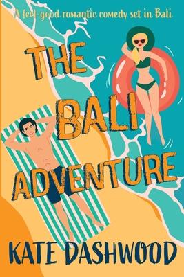 The Bali Adventure