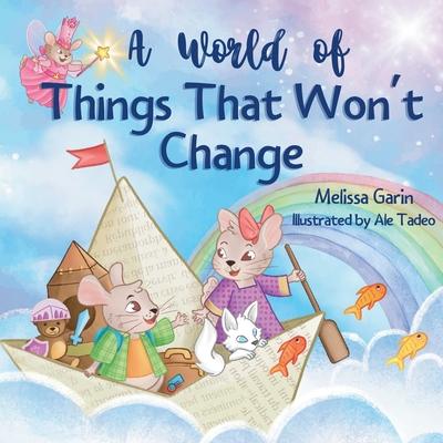 A World of Things That Won't Change: Finding comfort amidst big family transitions Subscription